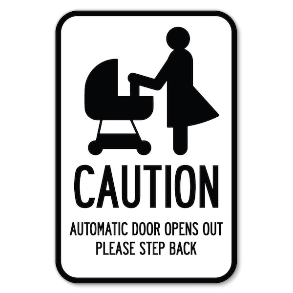 Signmission Safety Sign, 12 in Height, Aluminum, 18 in Length, 24287 A-1218-24287 - main